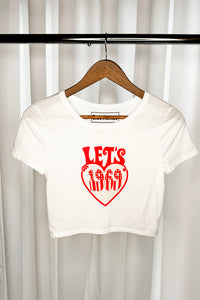 Let's 1969 ♡ Baby Tee
